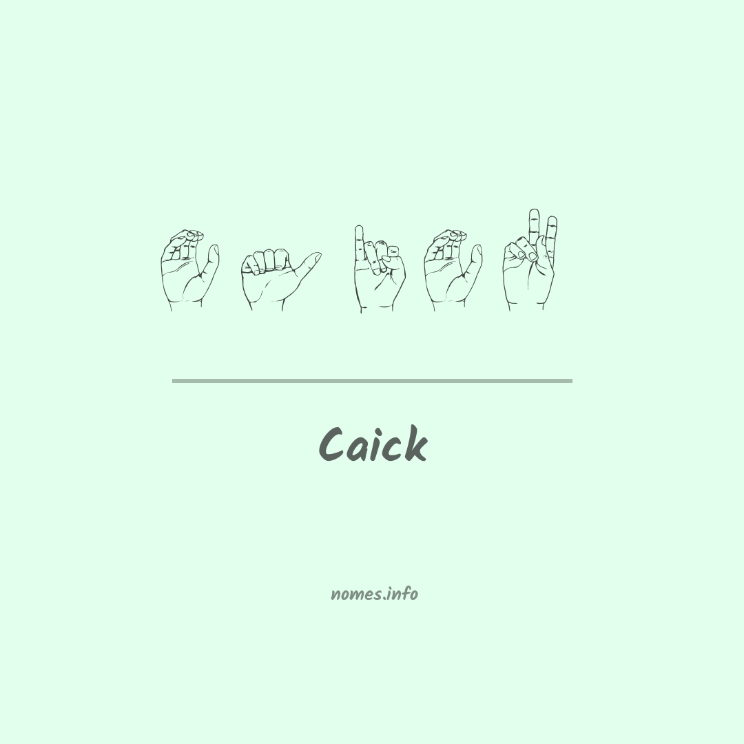 Caick em Libras