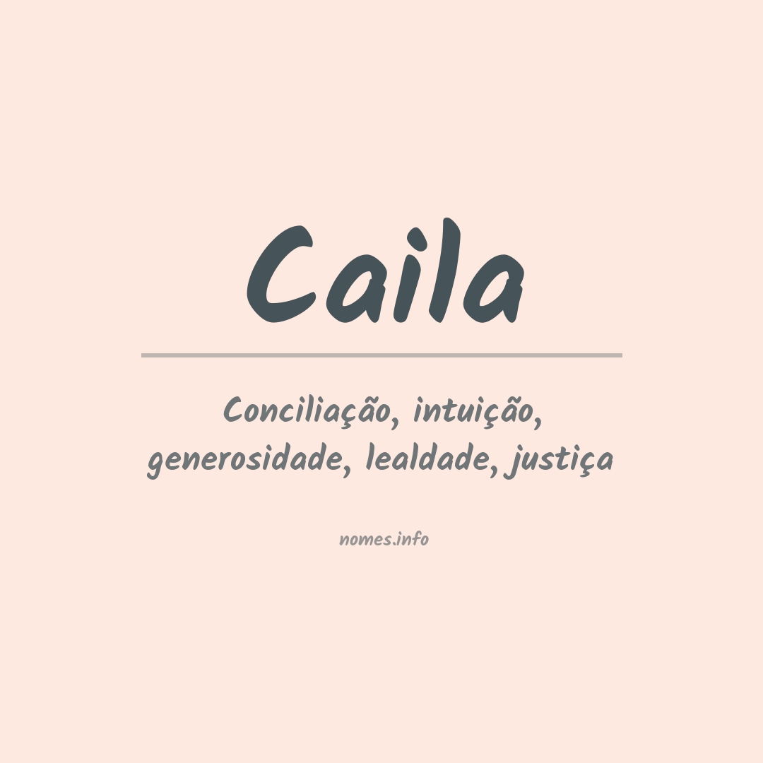 Significado do nome Caila