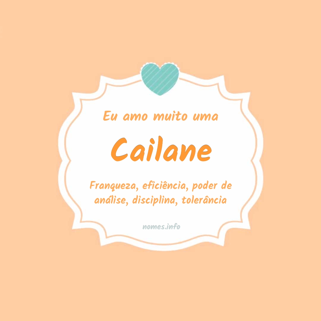 Eu amo muito Cailane