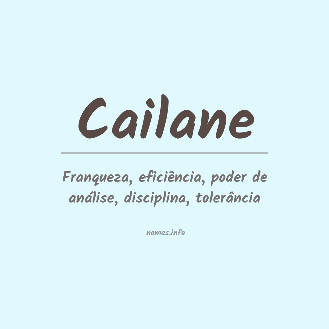 Significado do nome Cailane