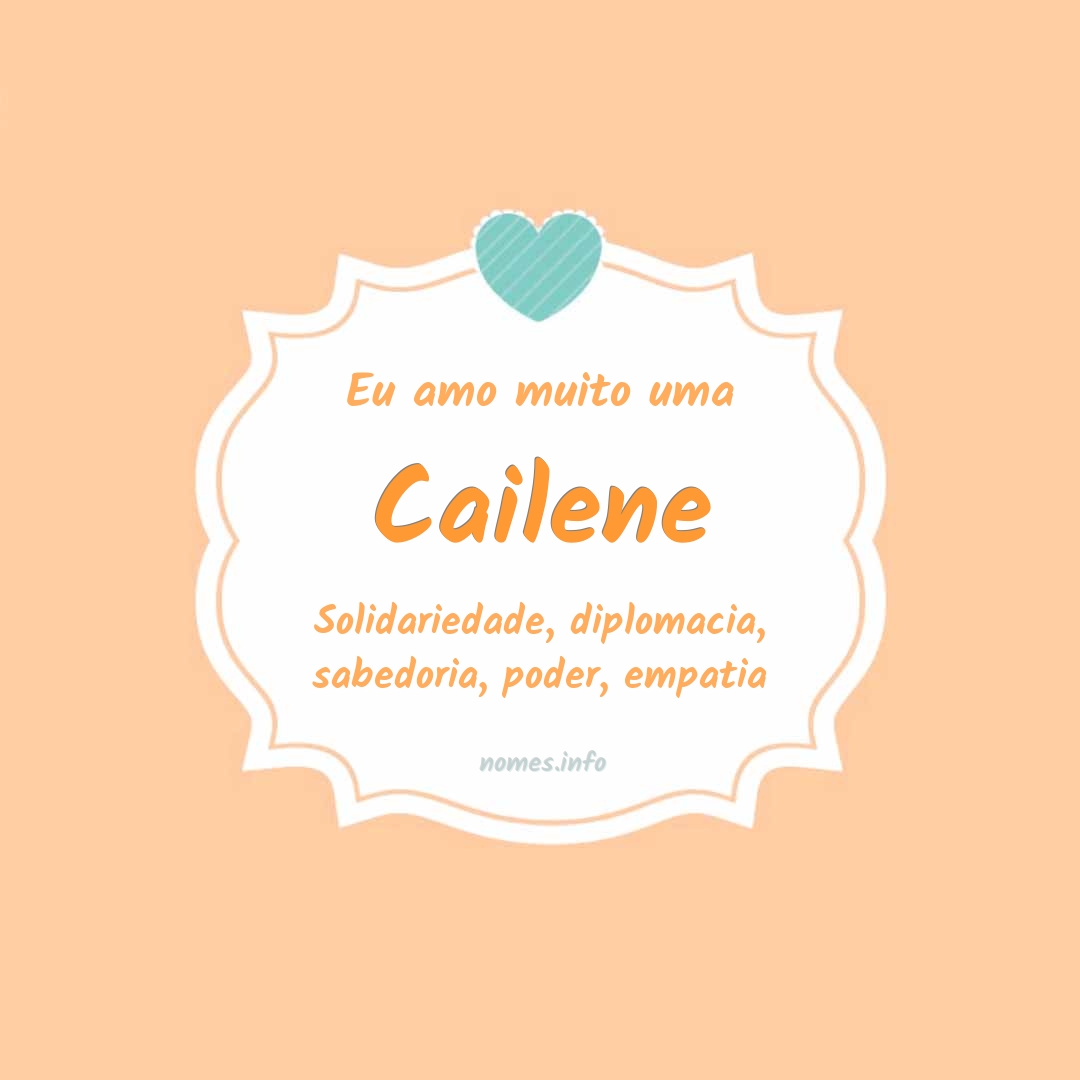 Eu amo muito Cailene