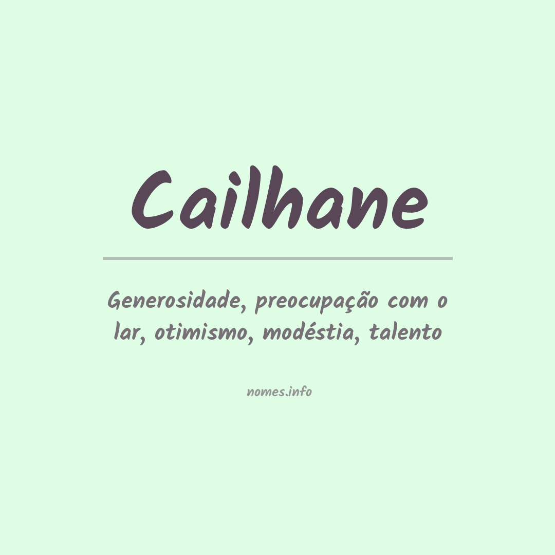 Significado do nome Cailhane