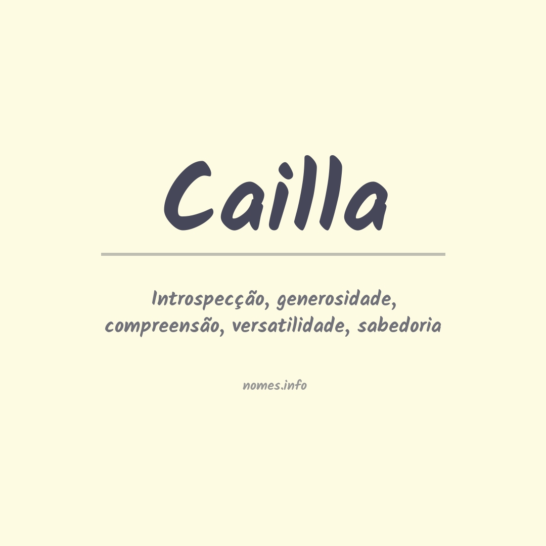 Significado do nome Cailla