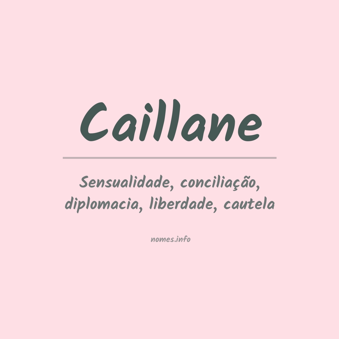 Significado do nome Caillane
