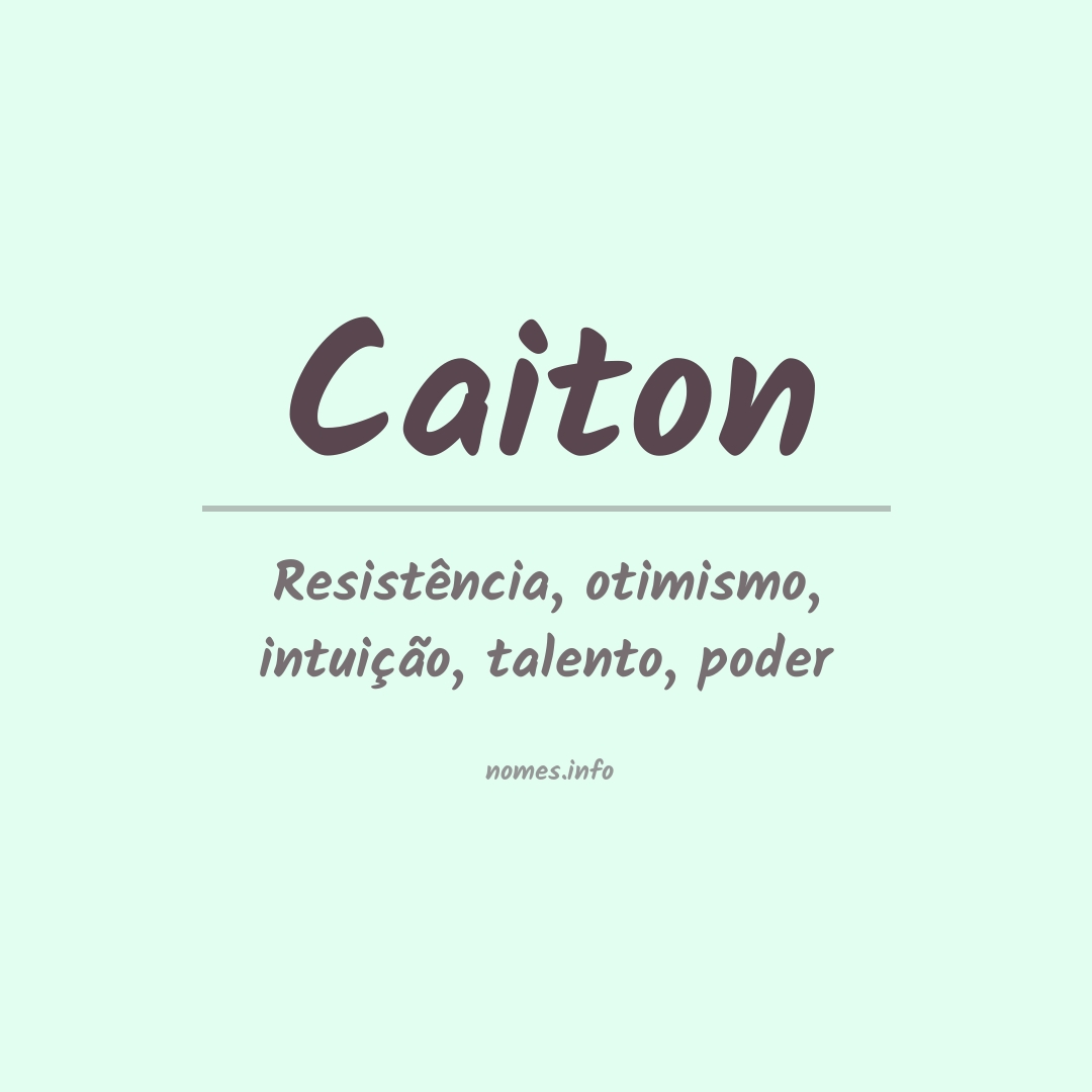 Significado do nome Caiton