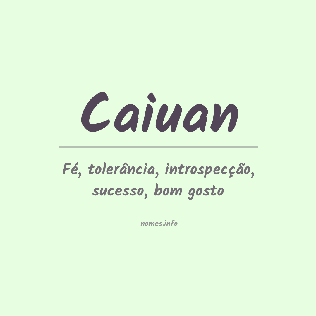 Significado do nome Caiuan