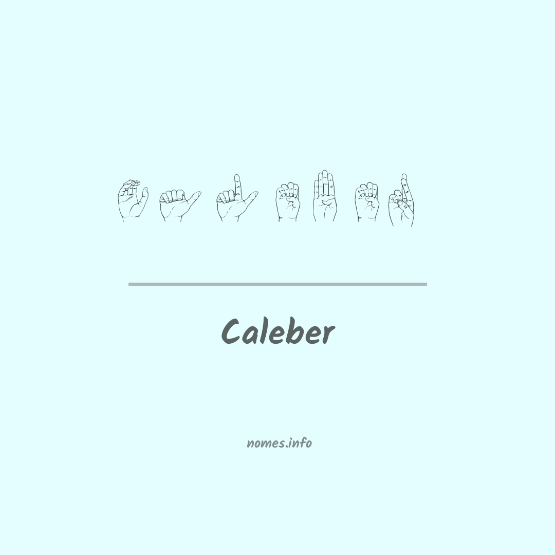 Caleber em Libras