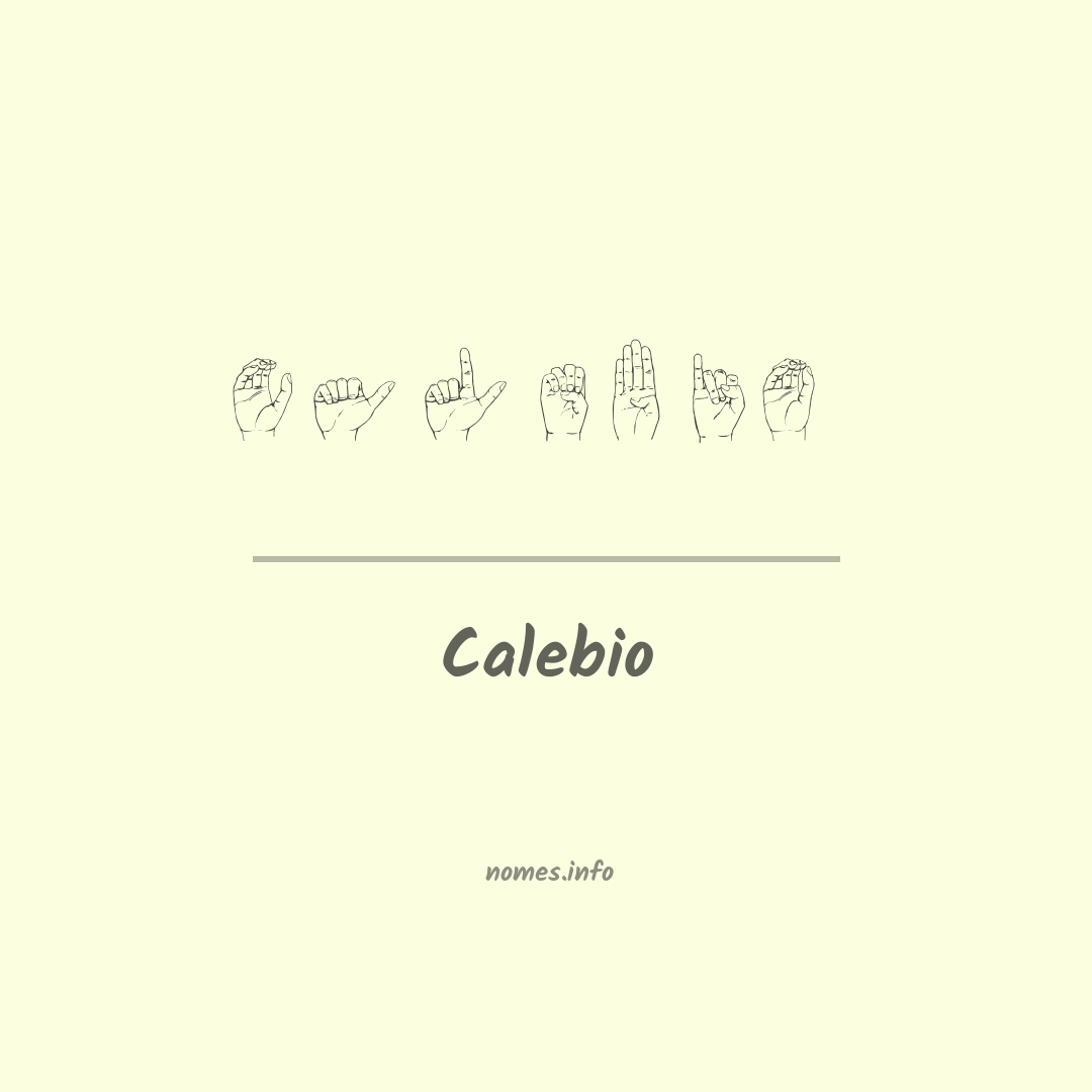 Calebio em Libras