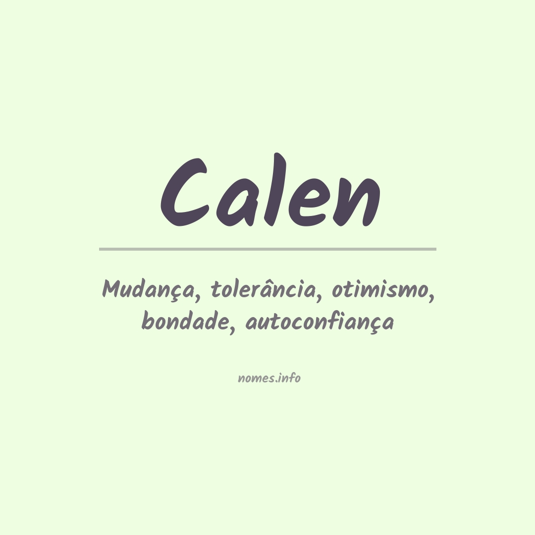 Significado do nome Calen