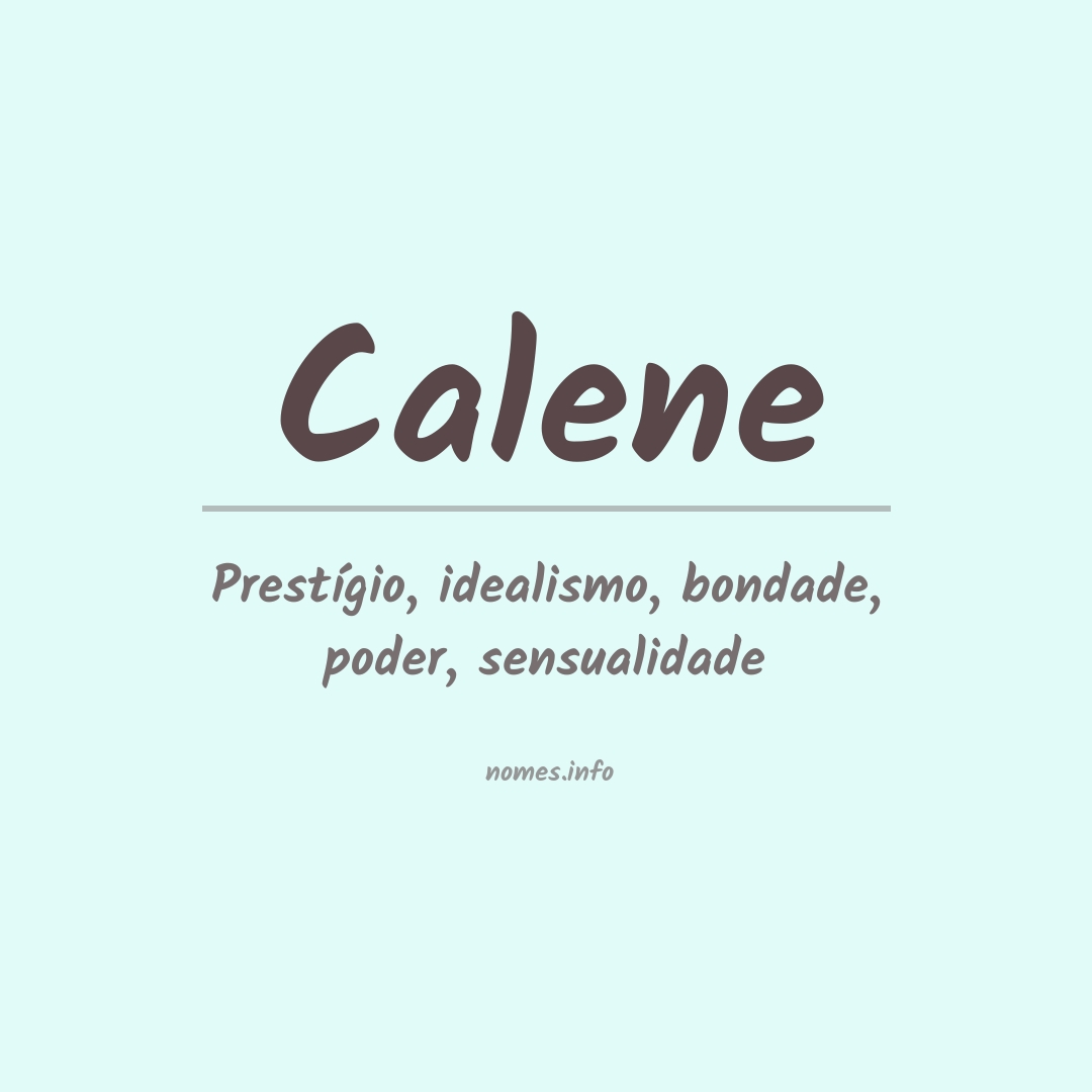 Significado do nome Calene