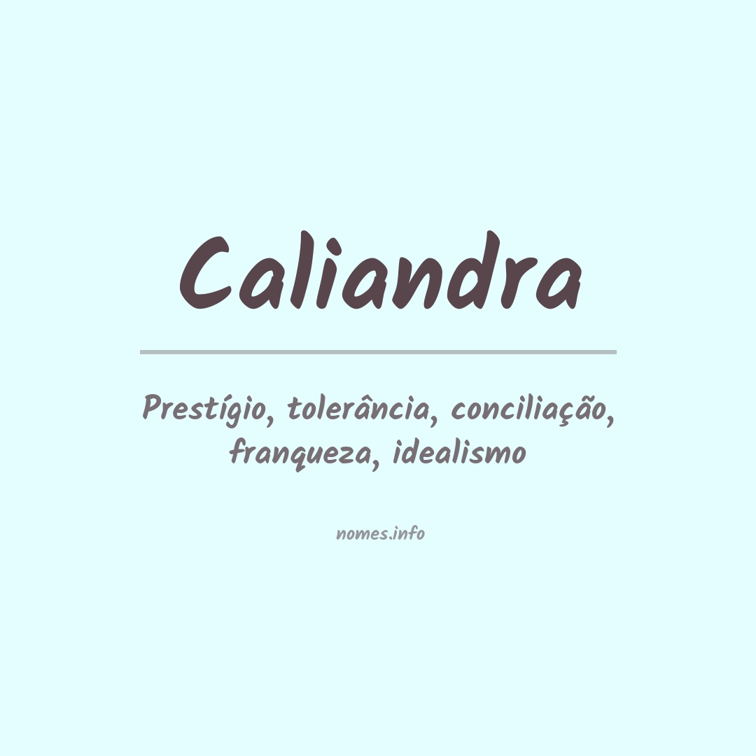 Significado do nome Caliandra