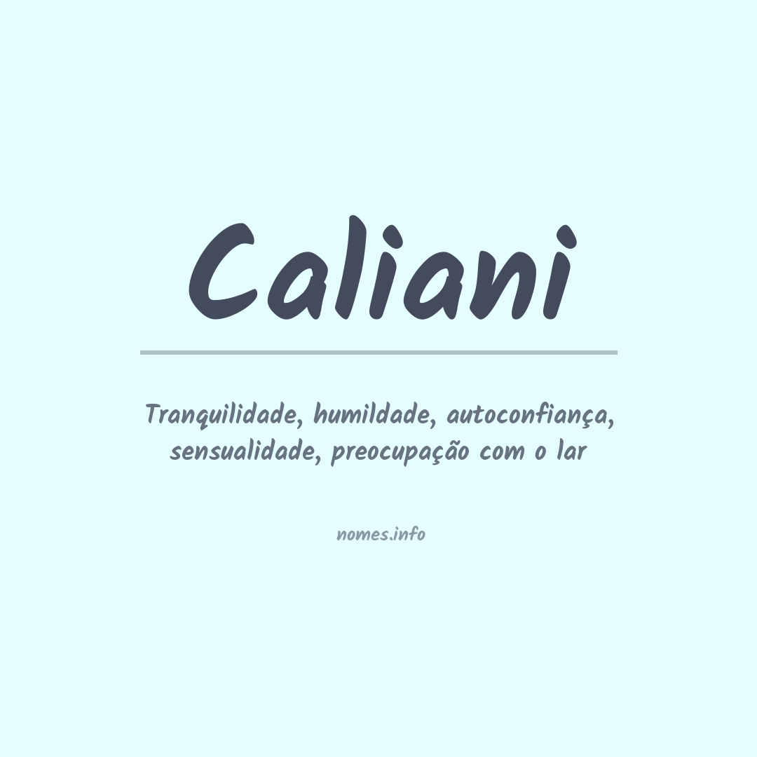 Significado do nome Caliani