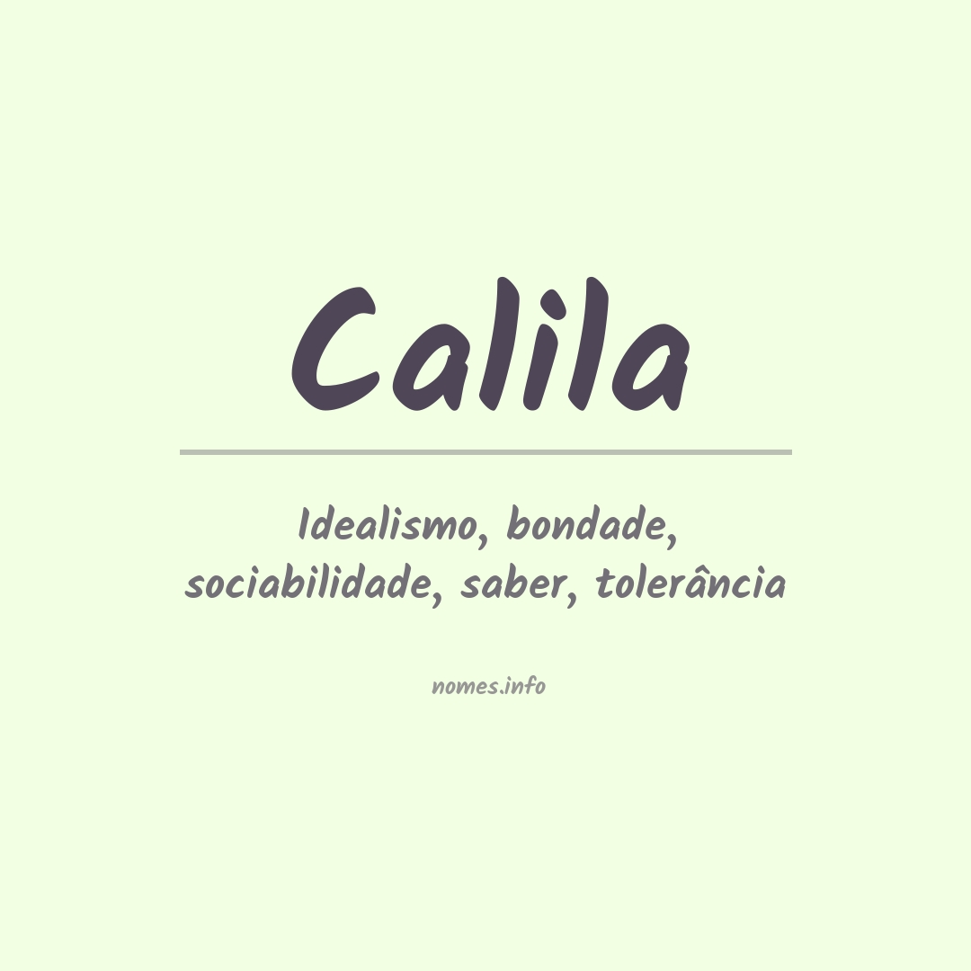 Significado do nome Calila