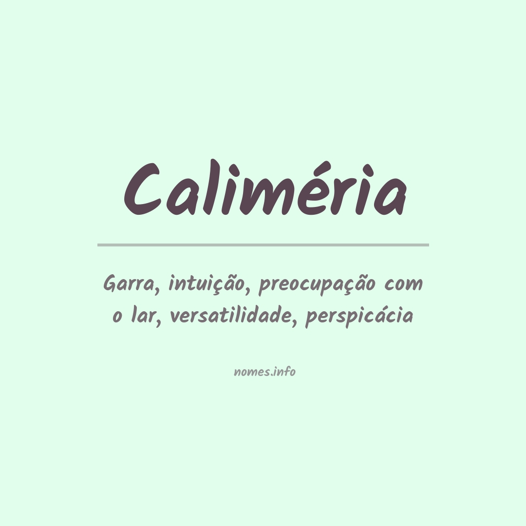 Significado do nome Caliméria