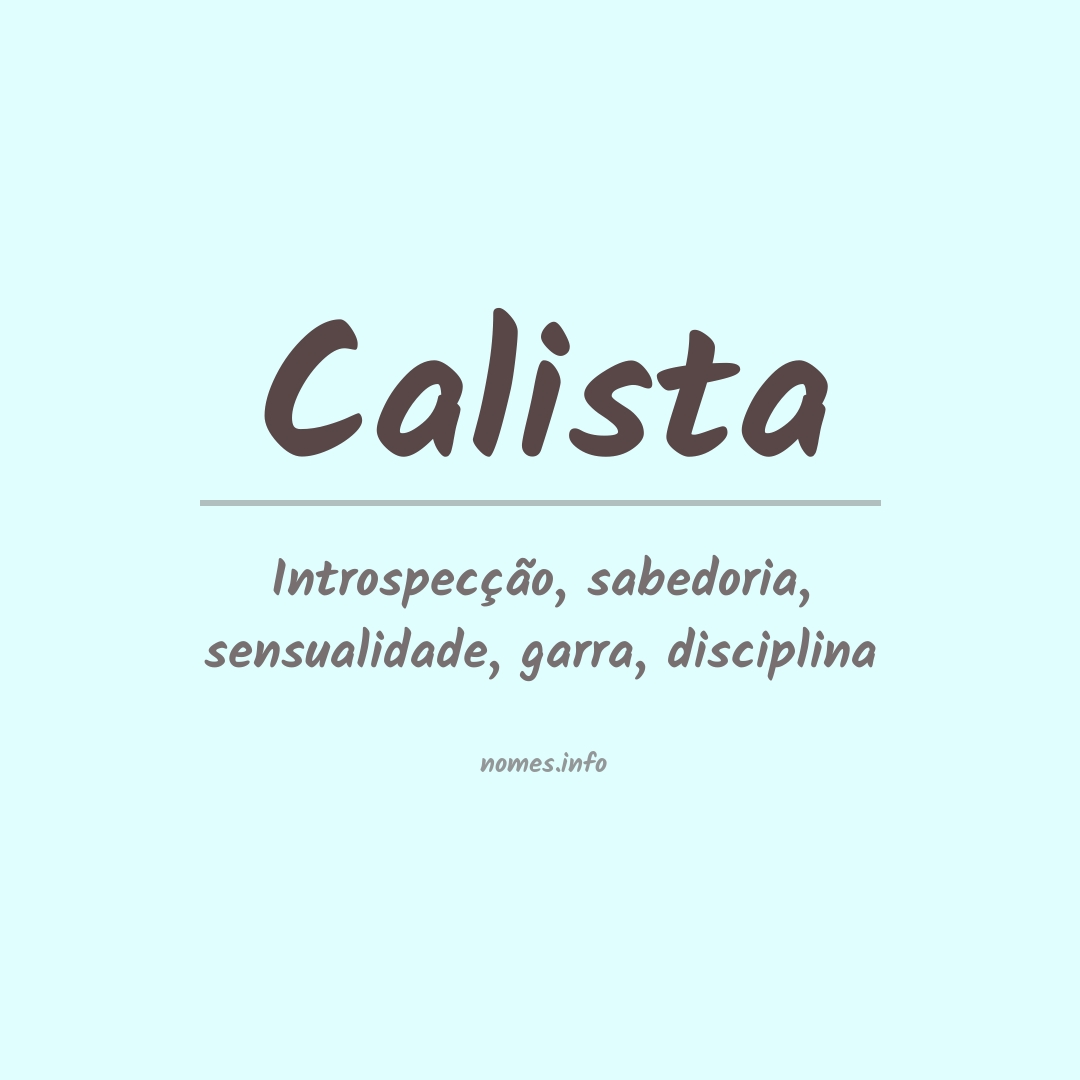 Significado do nome Calista