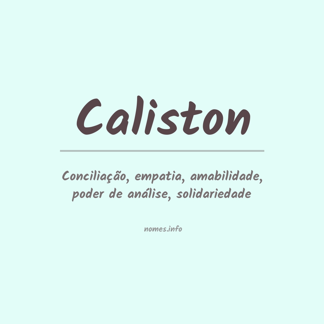 Significado do nome Caliston