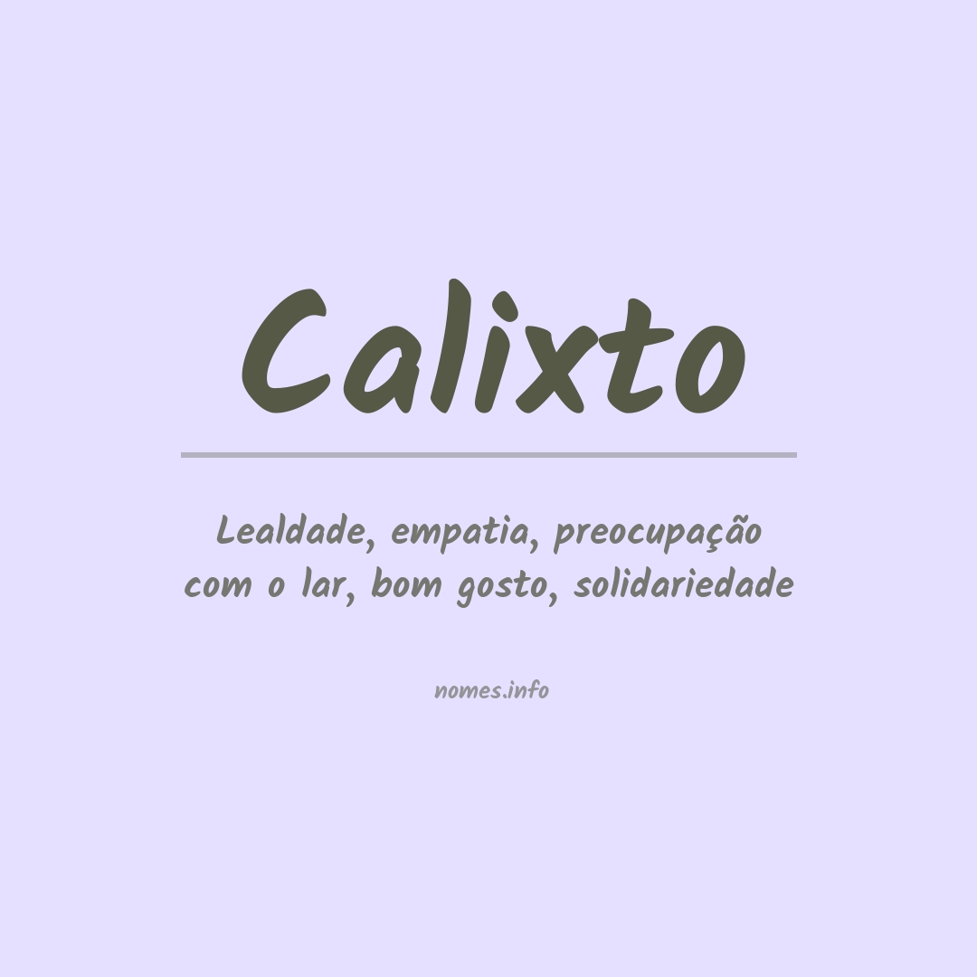 Significado do nome Calixto