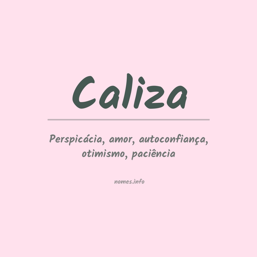 Significado do nome Caliza