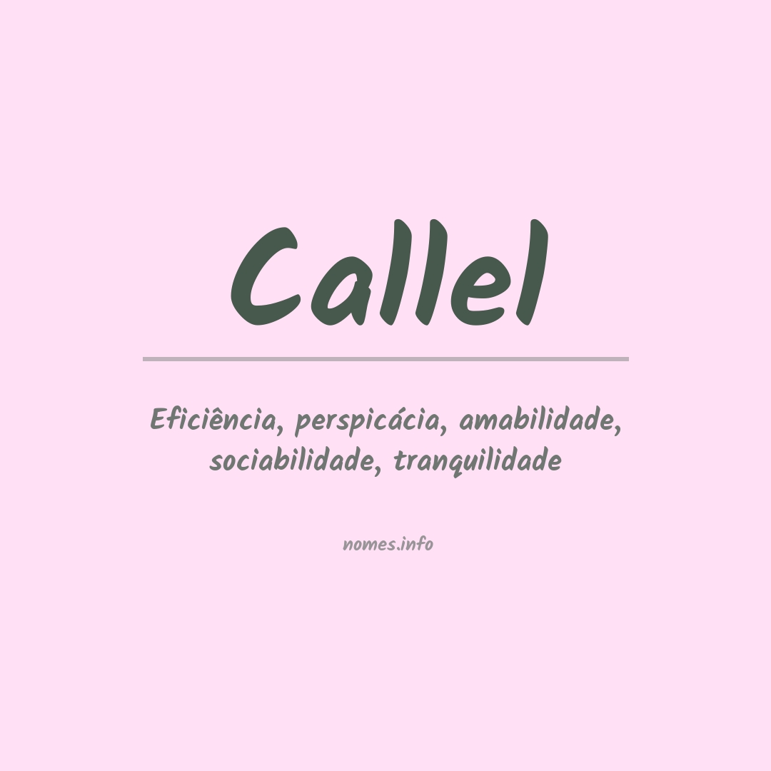 Significado do nome Callel