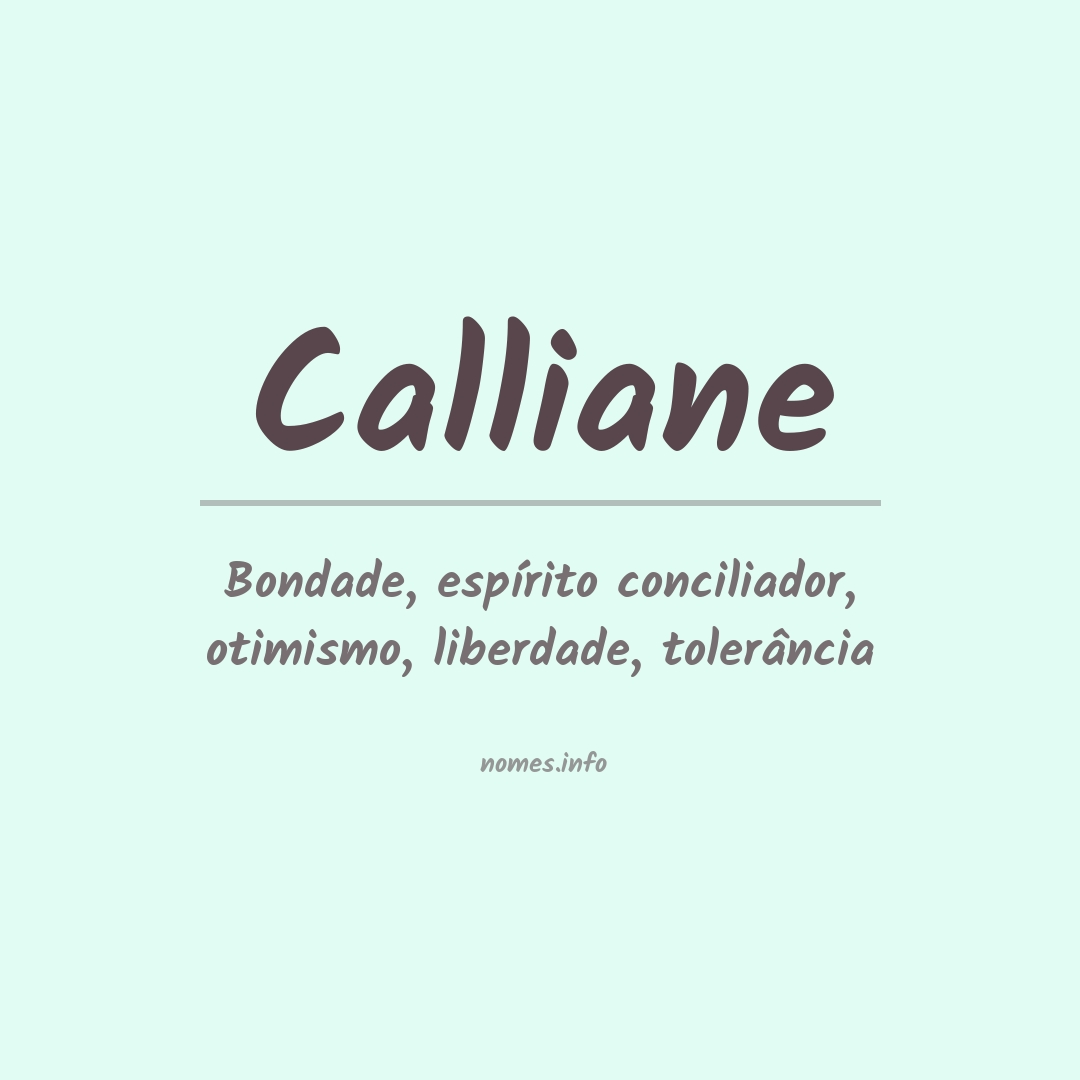 Significado do nome Calliane