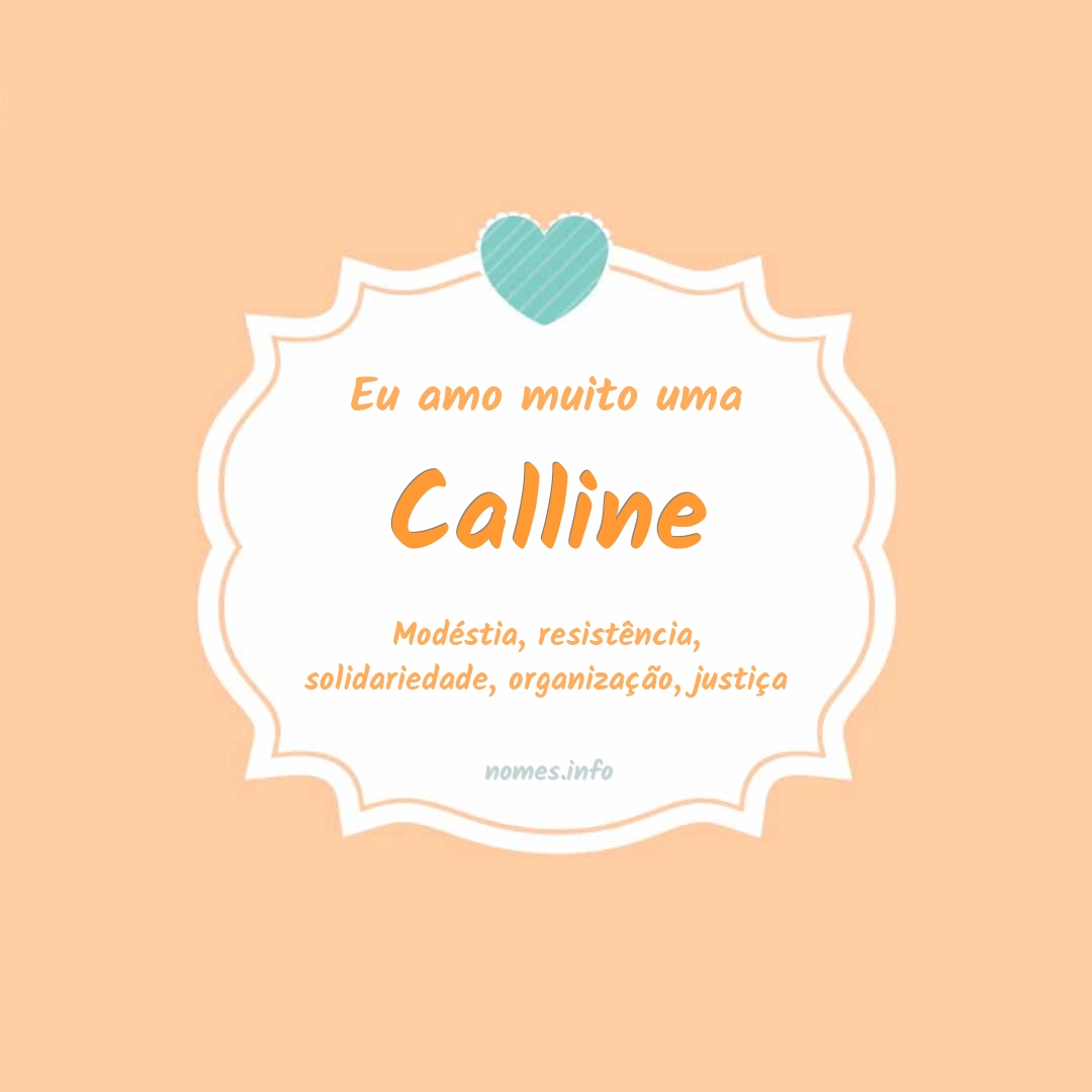 Eu amo muito Calline