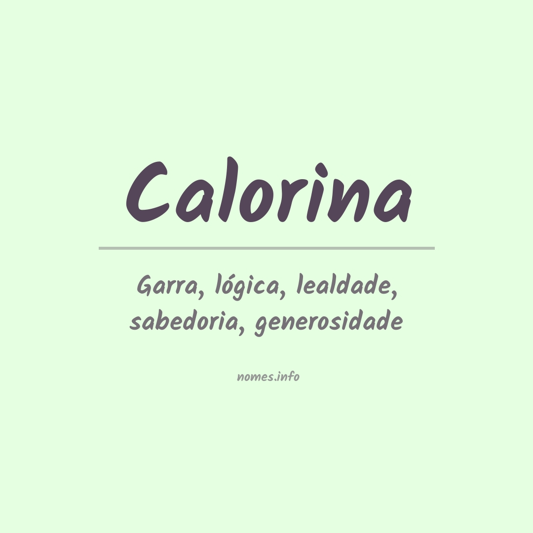 Significado do nome Calorina