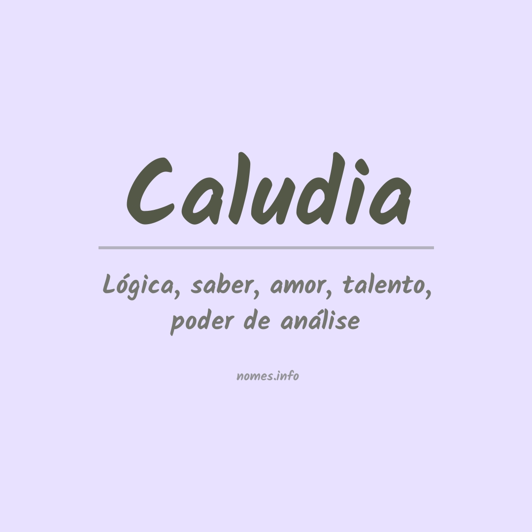 Significado do nome Caludia
