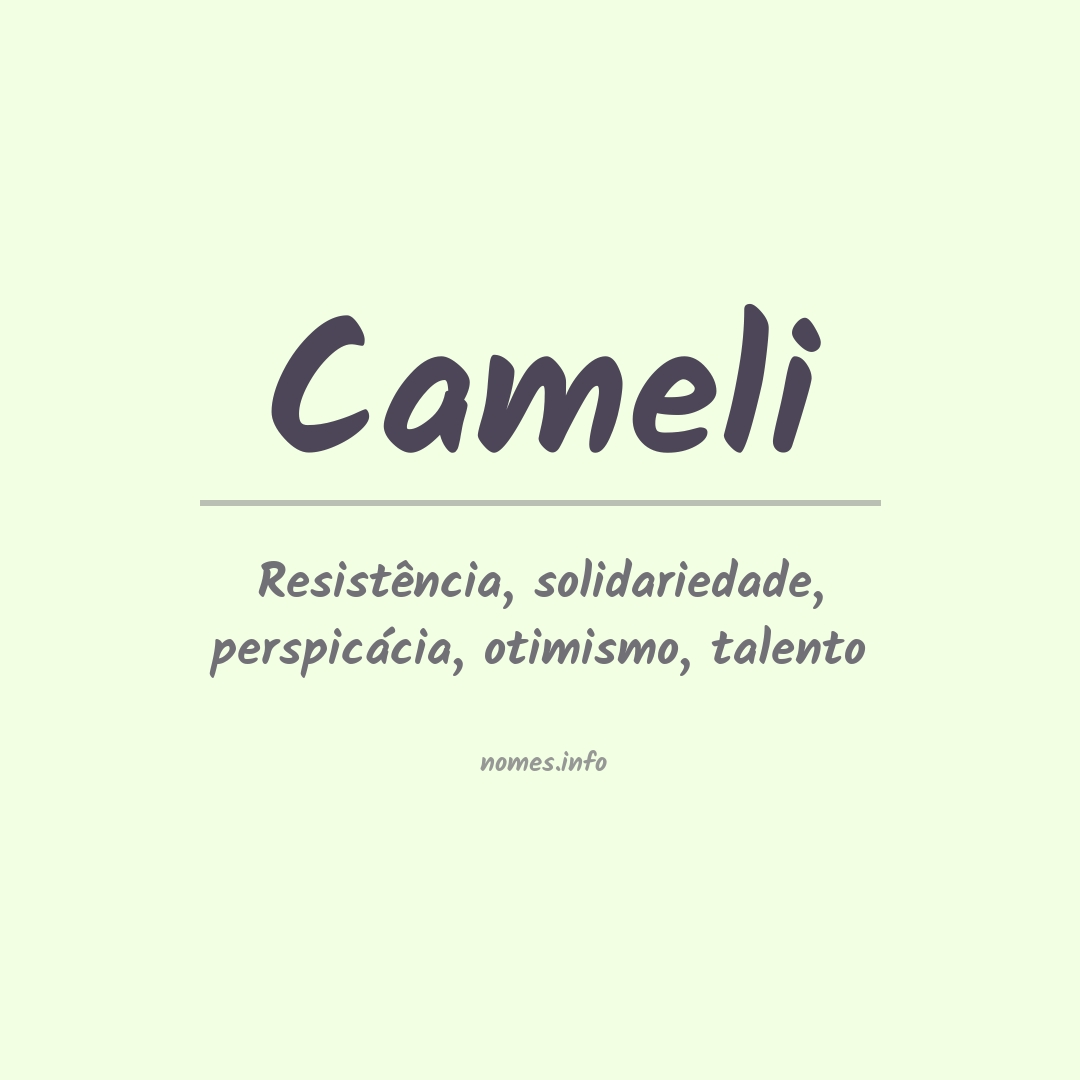 Significado do nome Cameli