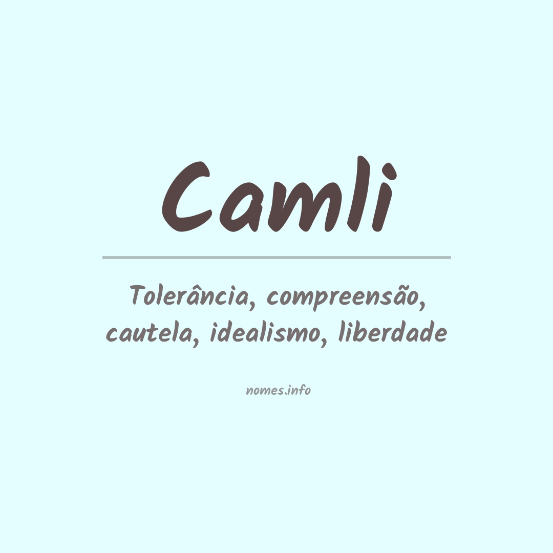 Significado do nome Camli