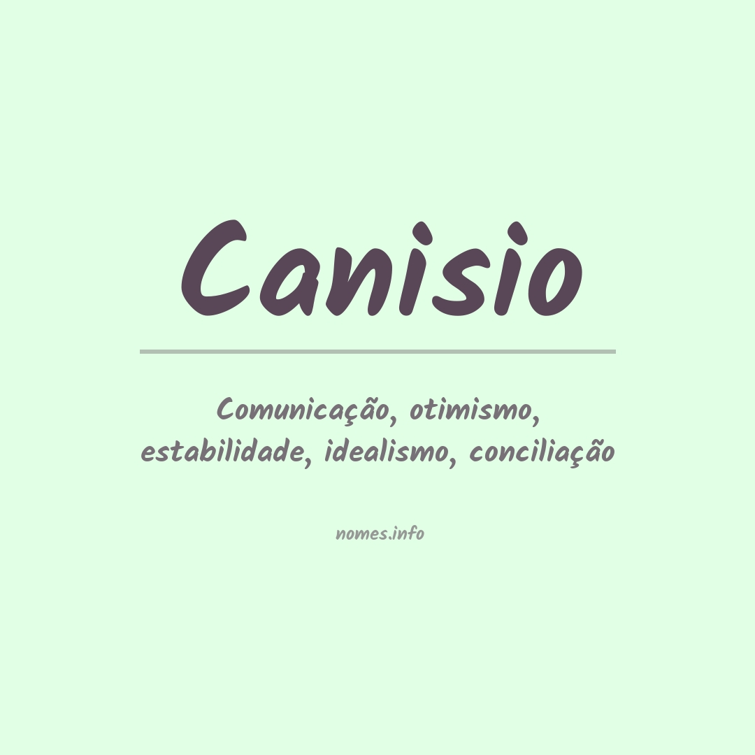 Significado do nome Canisio