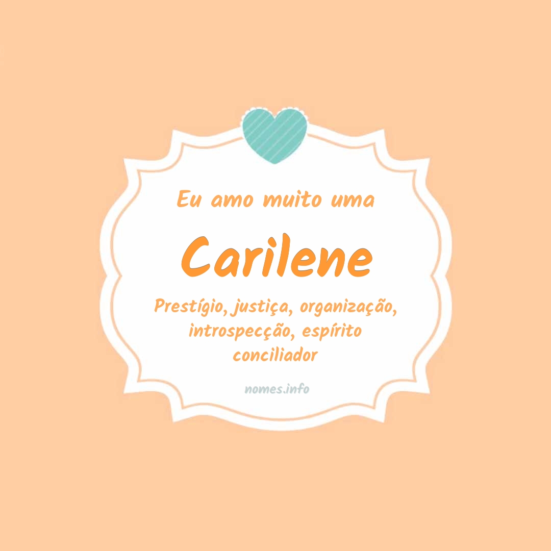 Eu amo muito Carilene