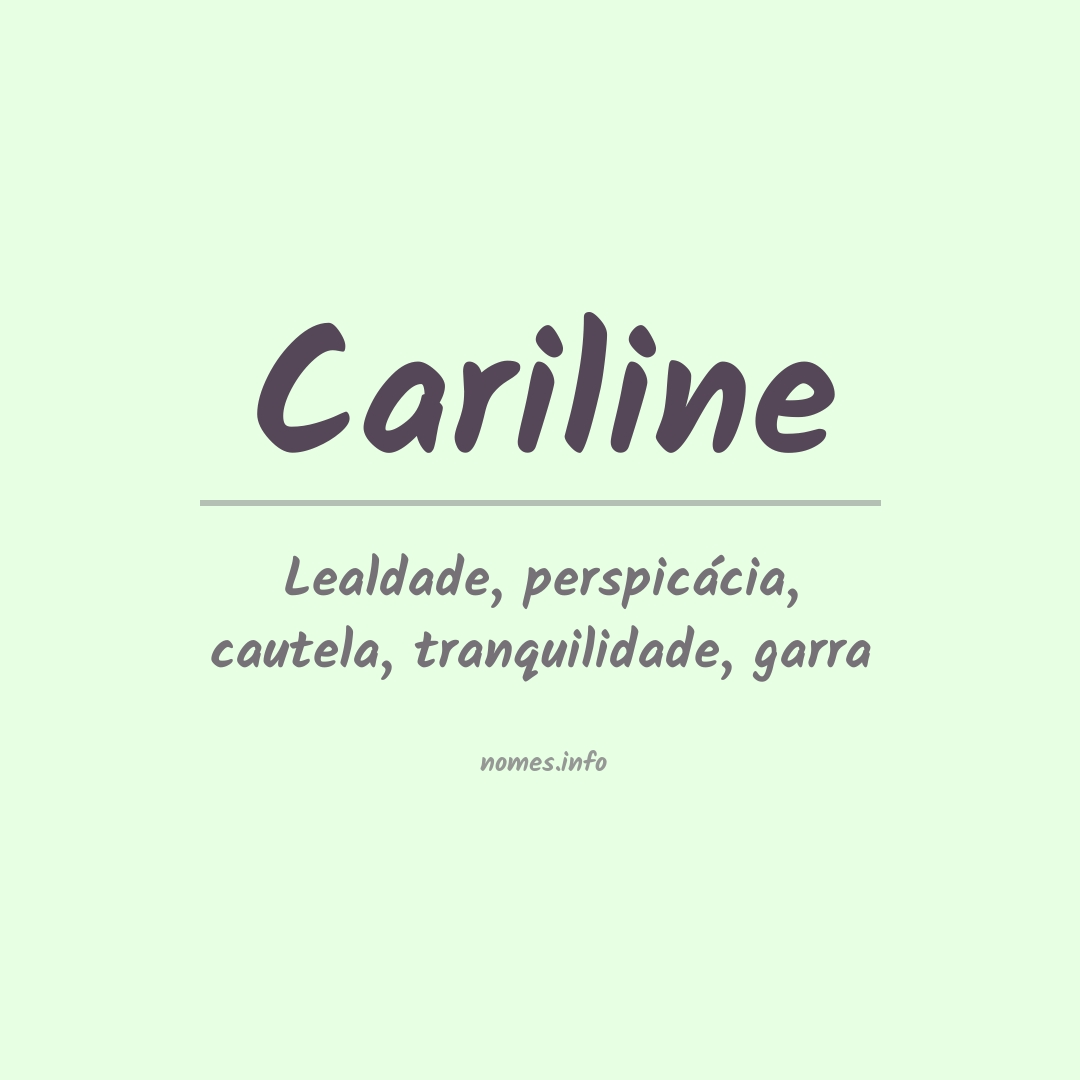 Significado do nome Cariline