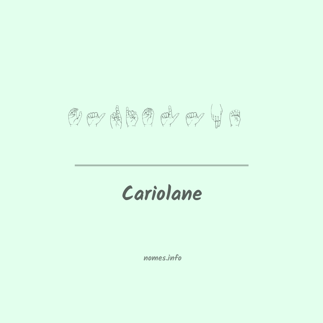 Cariolane em Libras