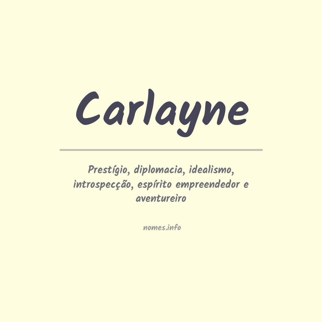 Significado do nome Carlayne