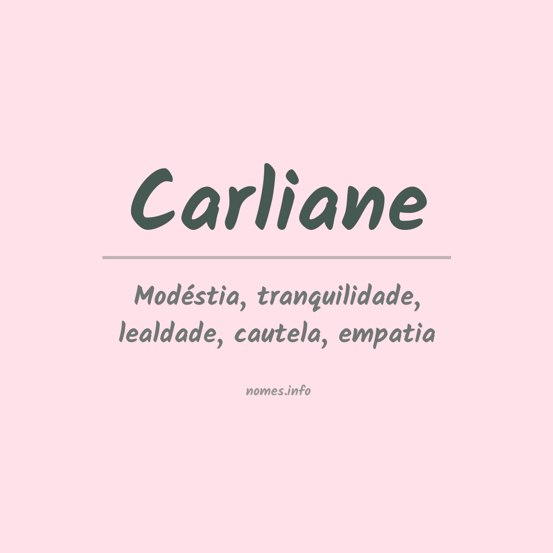 Significado do nome Carliane