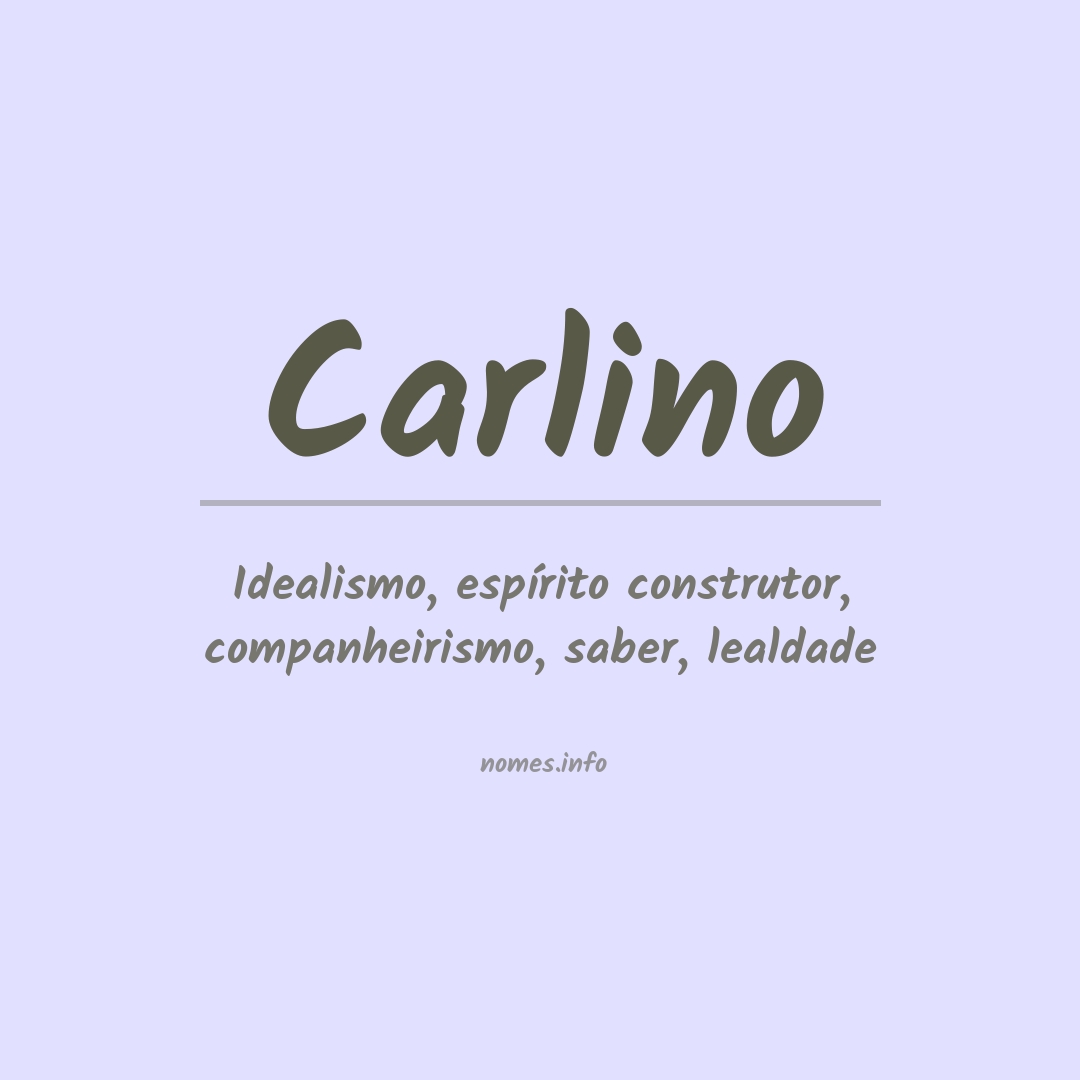 Significado do nome Carlino