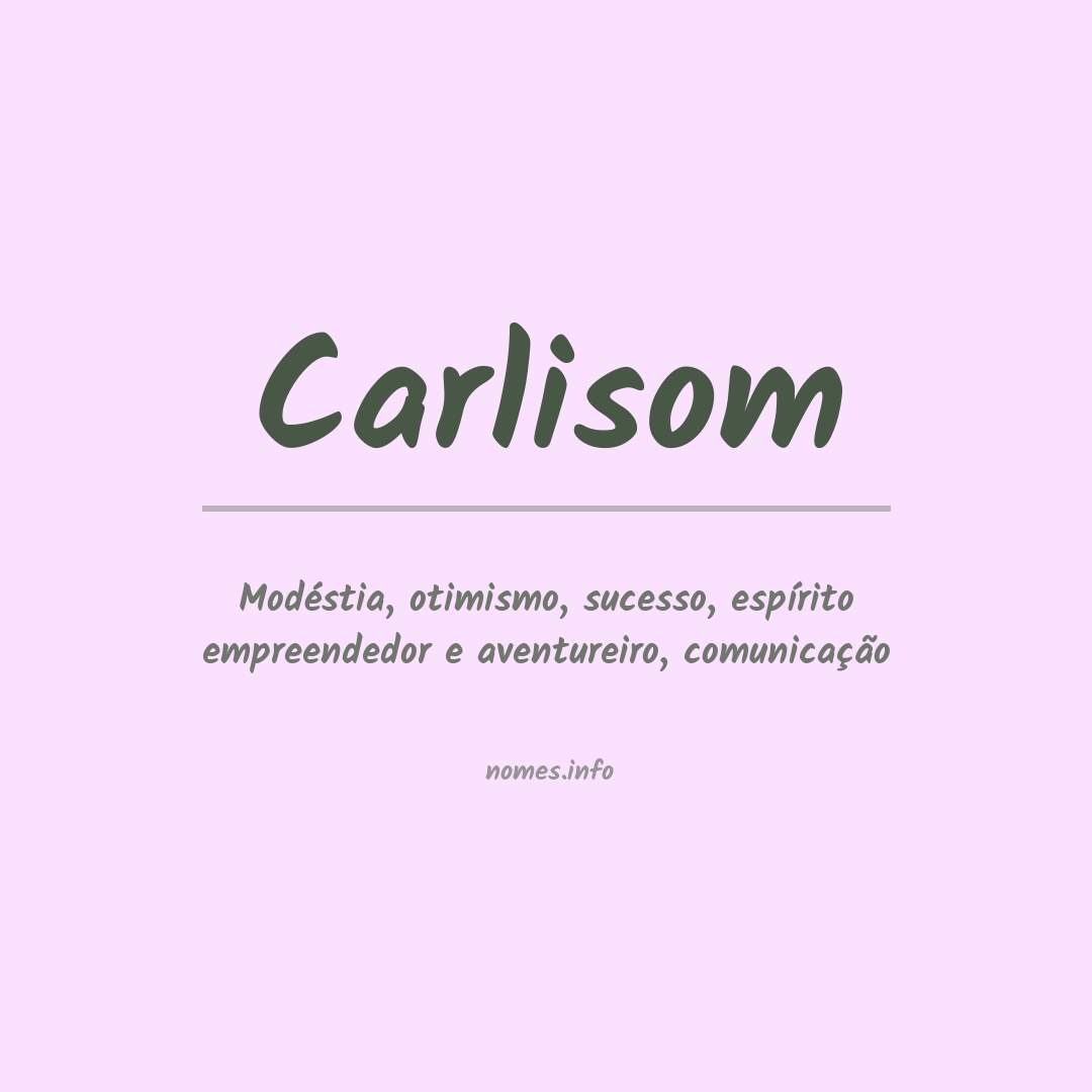 Significado do nome Carlisom