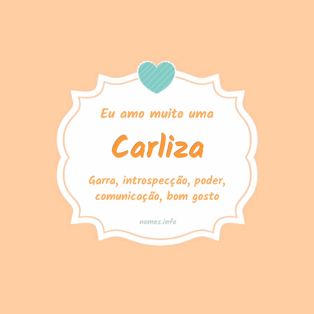Eu amo muito Carliza