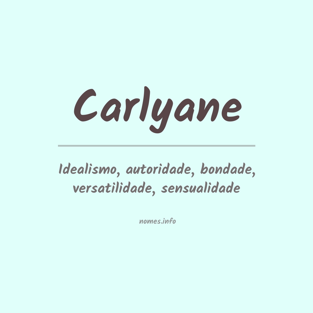 Significado do nome Carlyane