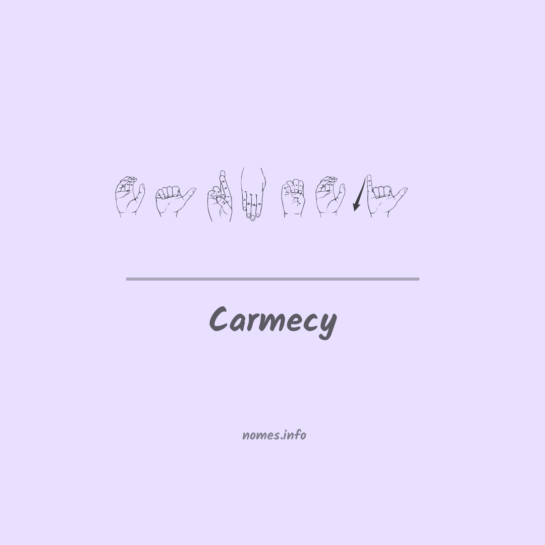 Carmecy em Libras