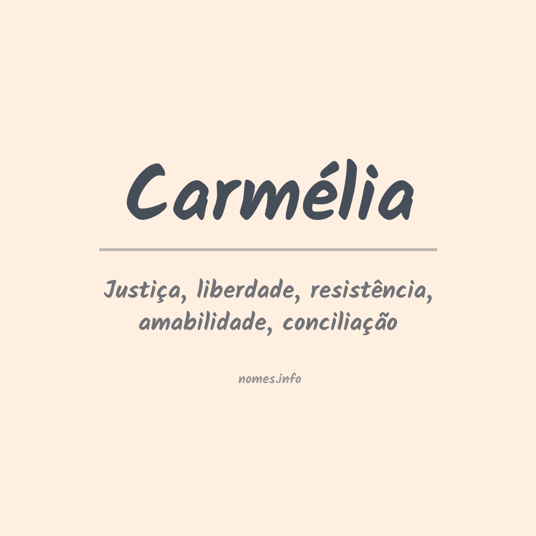 Significado do nome Carmélia