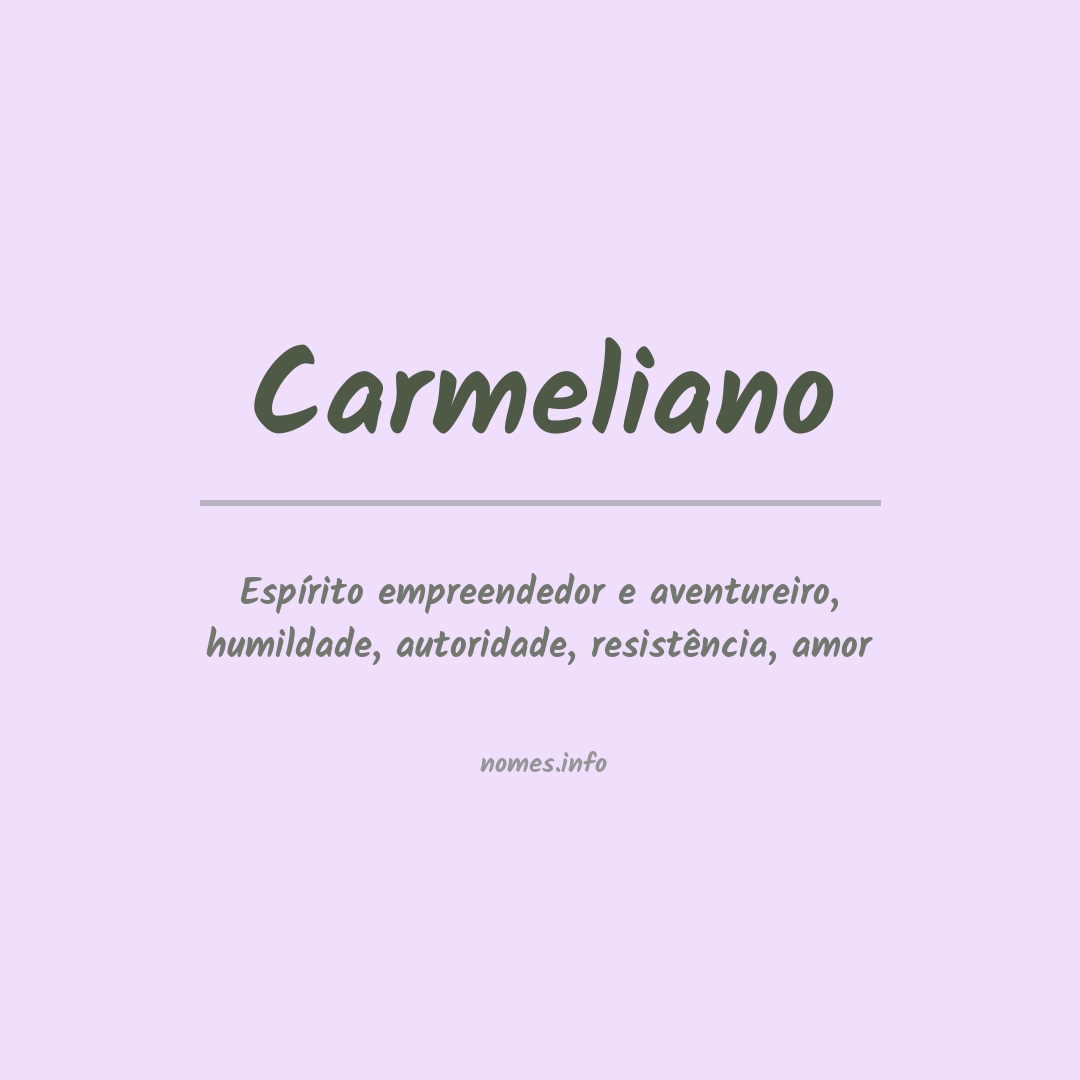 Significado do nome Carmeliano