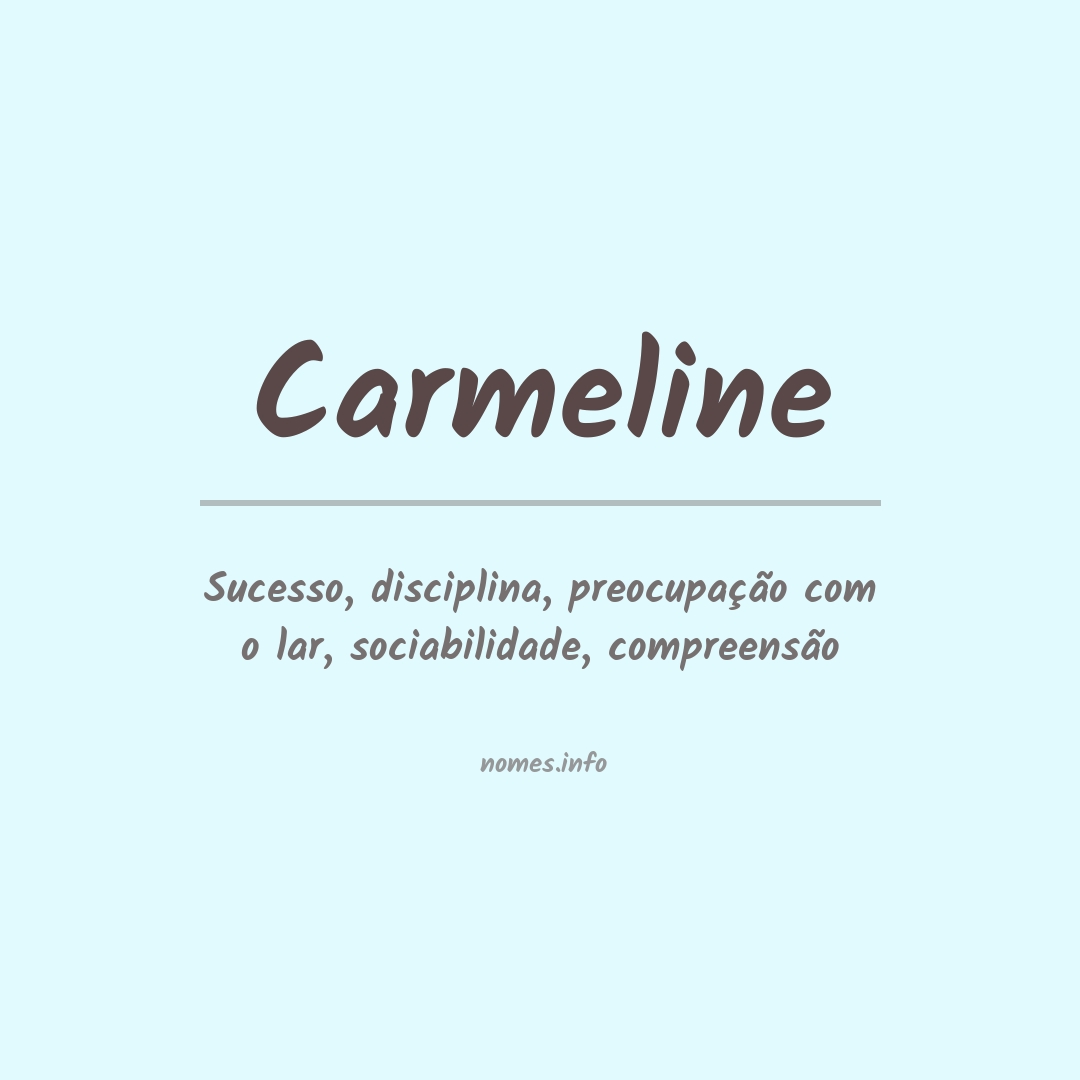 Significado do nome Carmeline