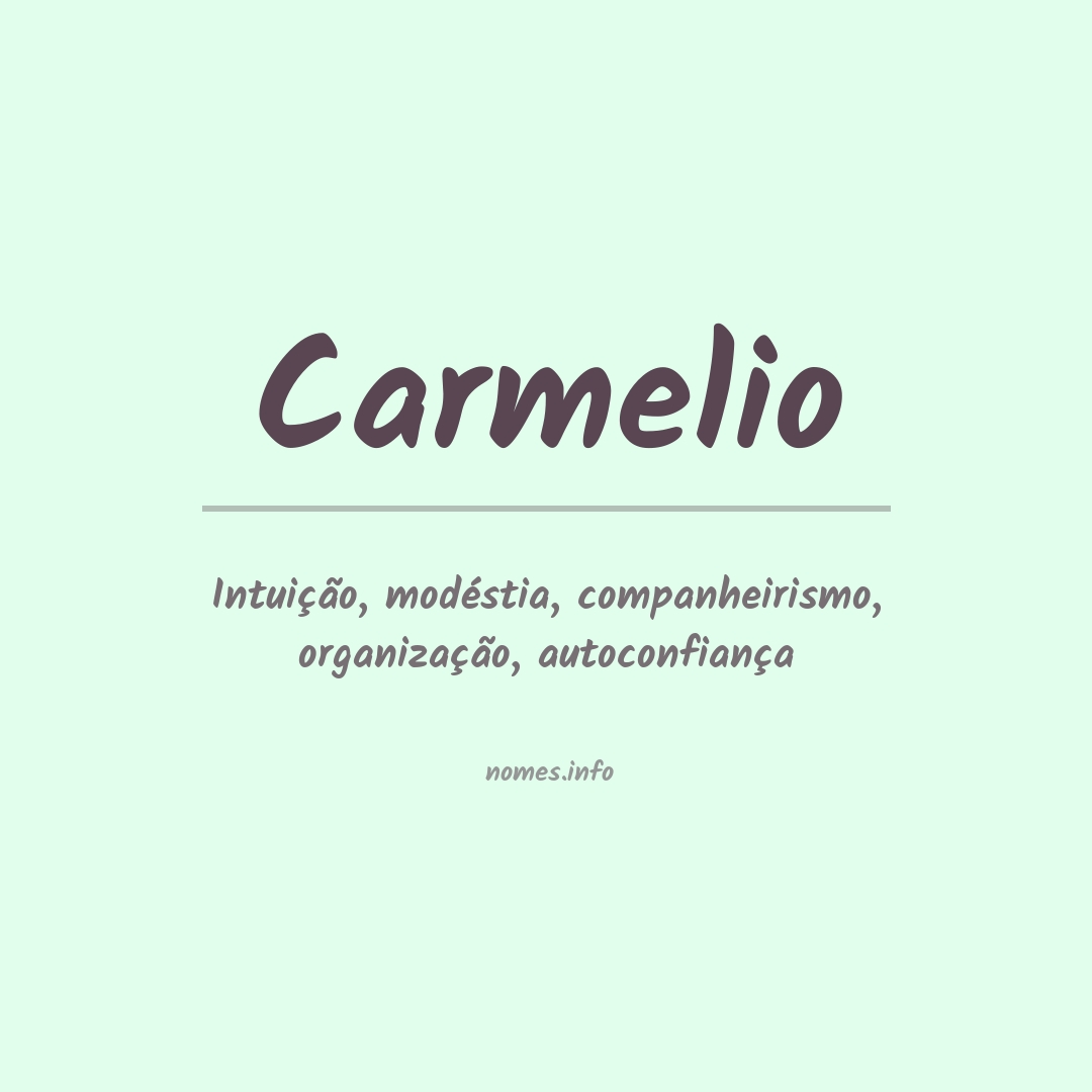 Significado do nome Carmelio