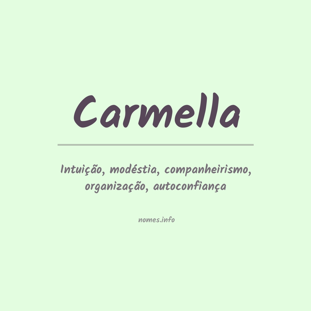 Significado do nome Carmella