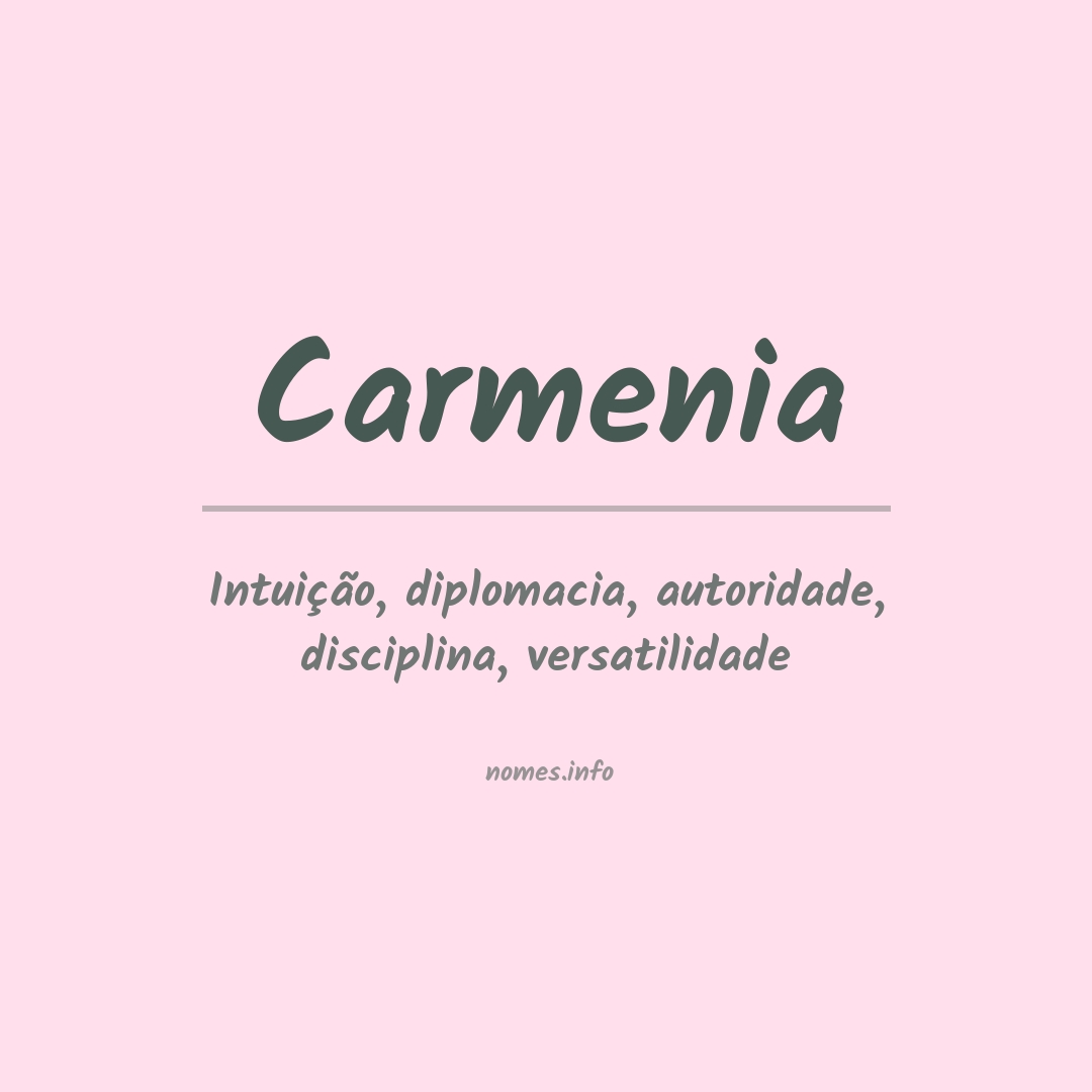 Significado do nome Carmenia