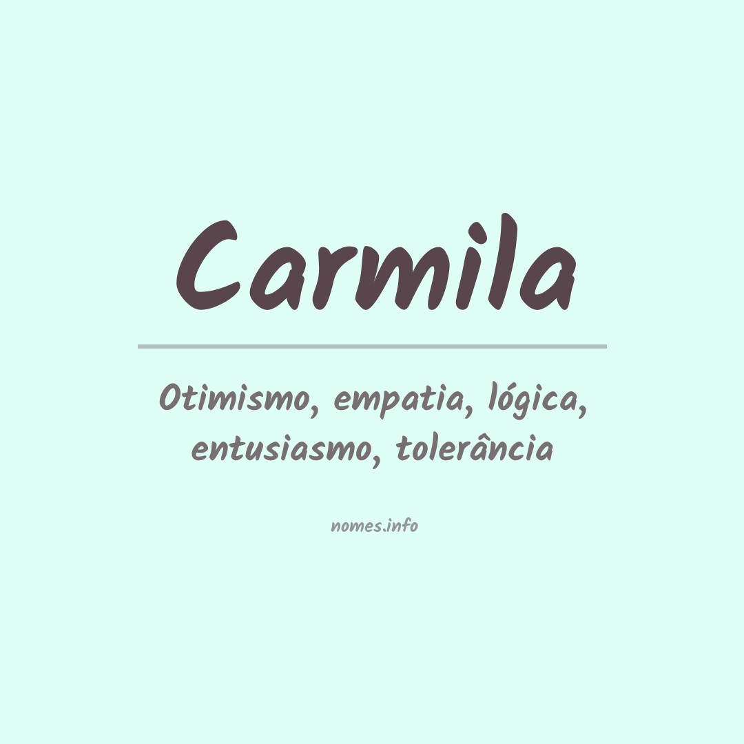 Significado do nome Carmila