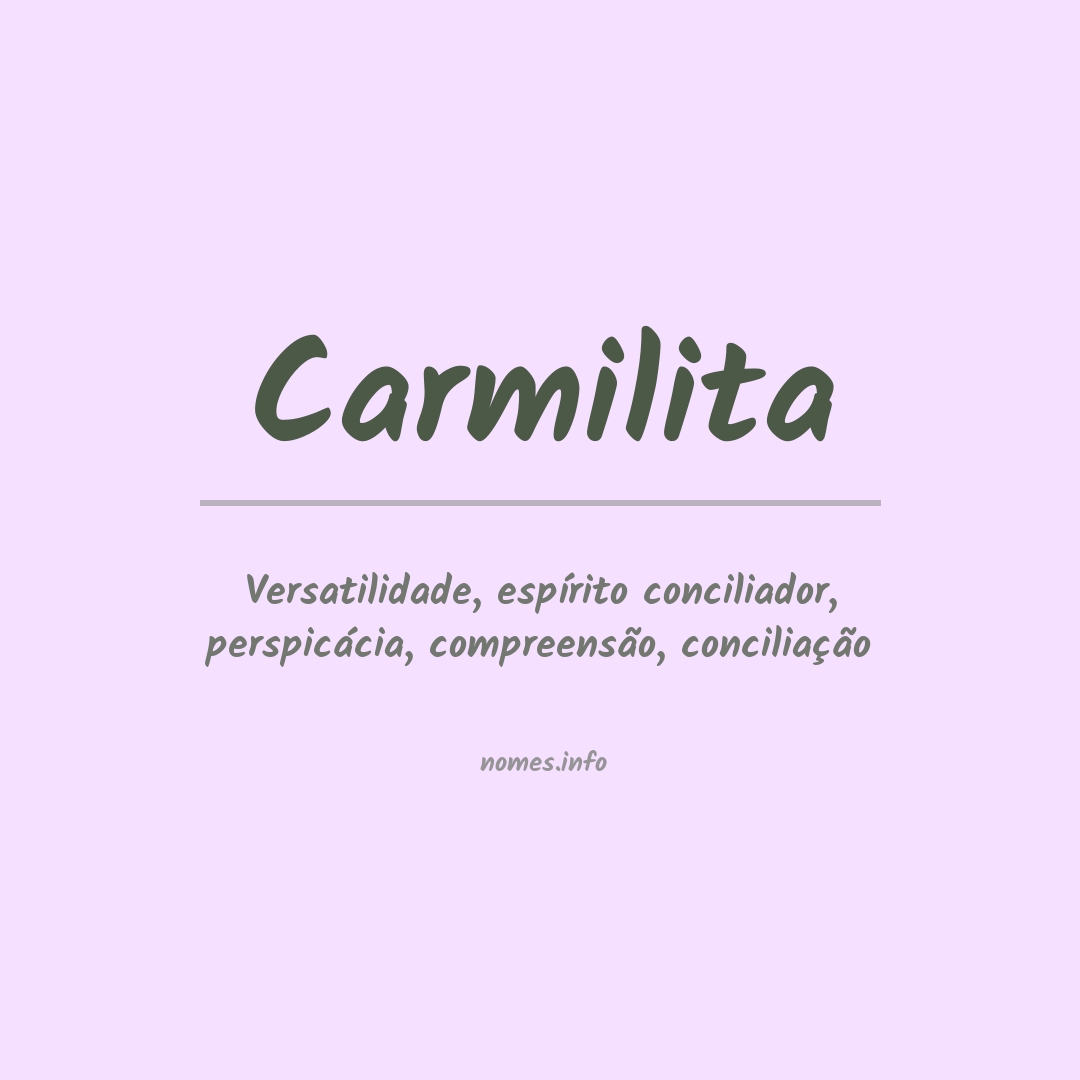 Significado do nome Carmilita