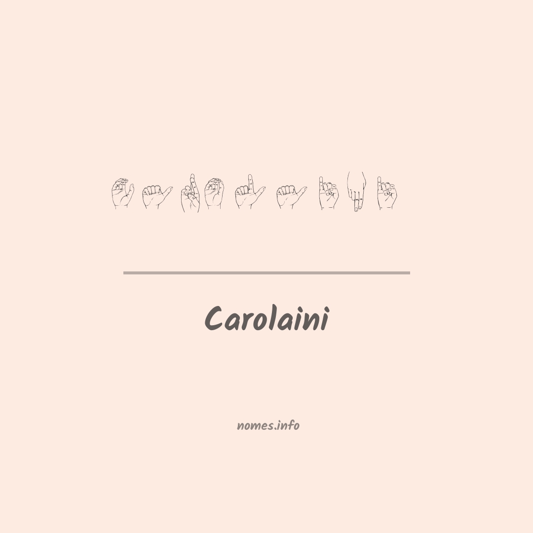 Carolaini em Libras