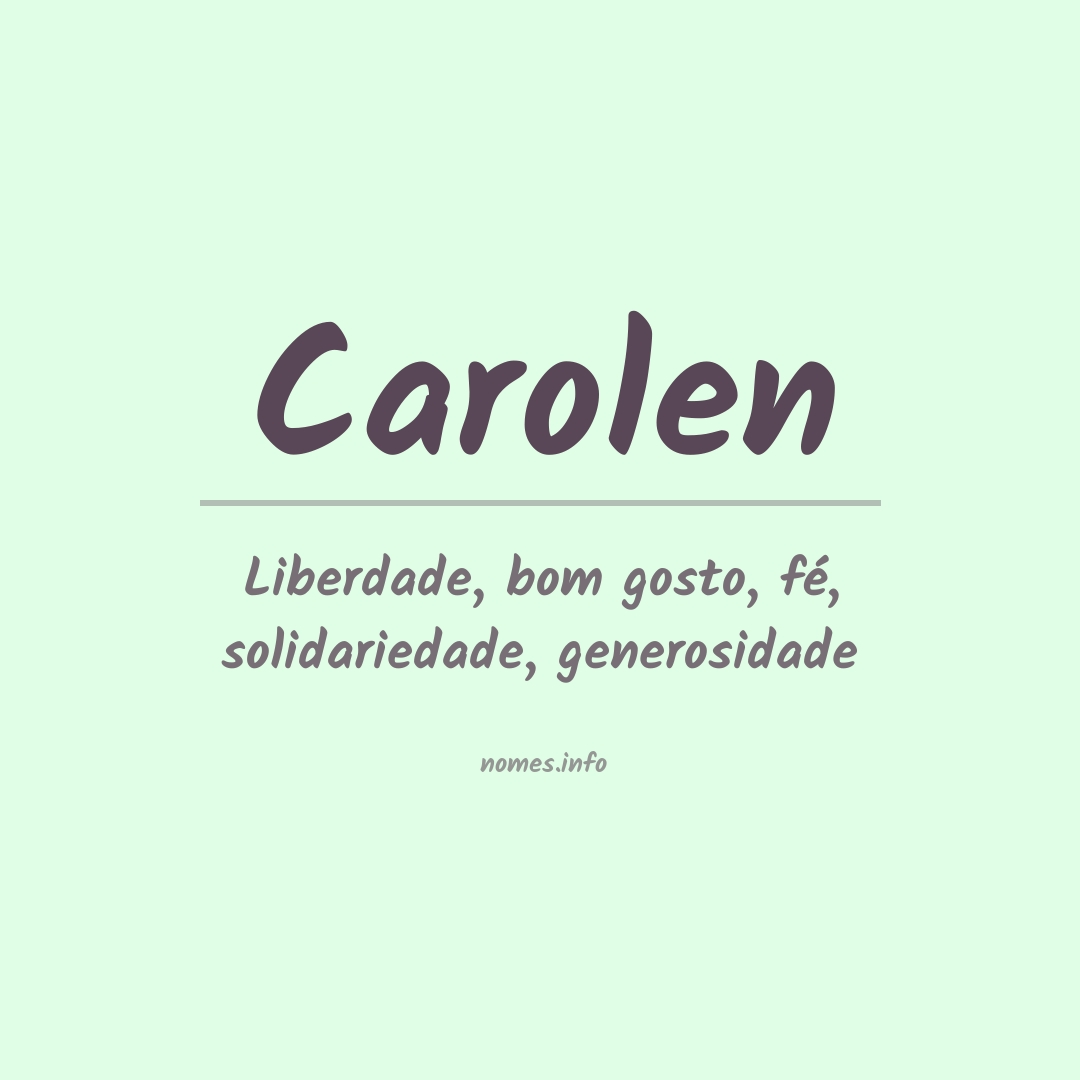 Significado do nome Carolen